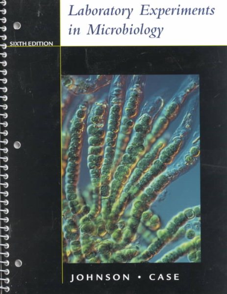 Laboratory Experiments in Microbiology (6th Edition) cover