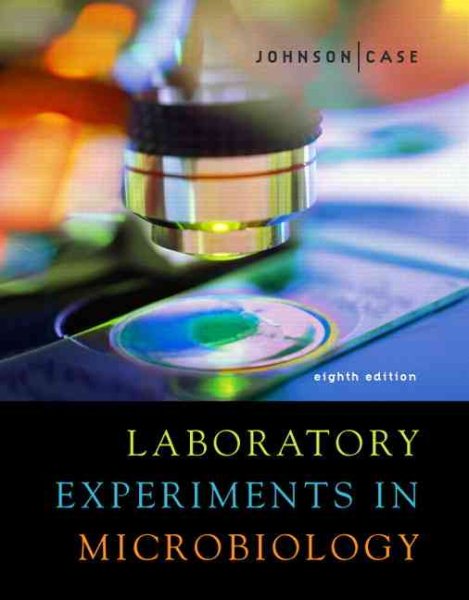 Laboratory Experiments in Microbiology (8th Edition) cover