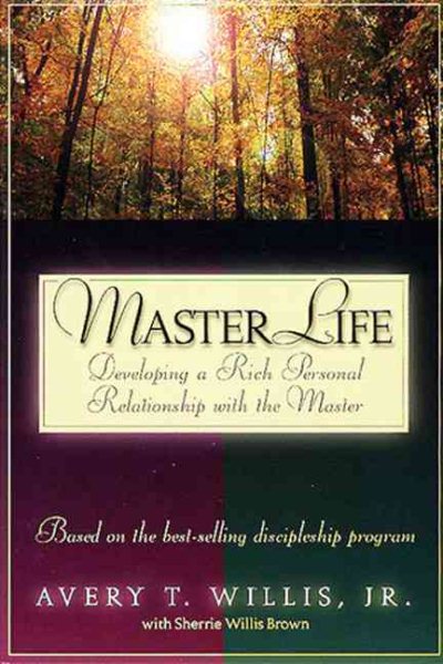 MasterLife: Developing a Rich Personal Relationship with the Master cover