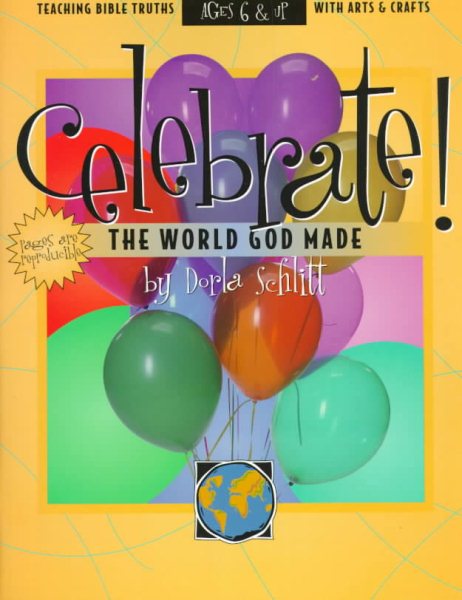 Celebrate!: The World God Made cover