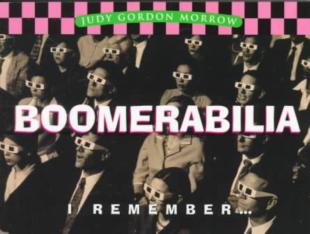 Boomerabilia: I Remember (Life Matters Series) cover