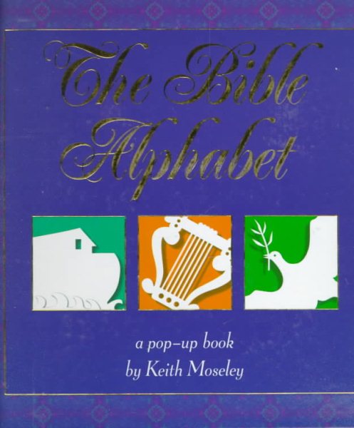 The Bible Alphabet: A Pop-Up Book cover