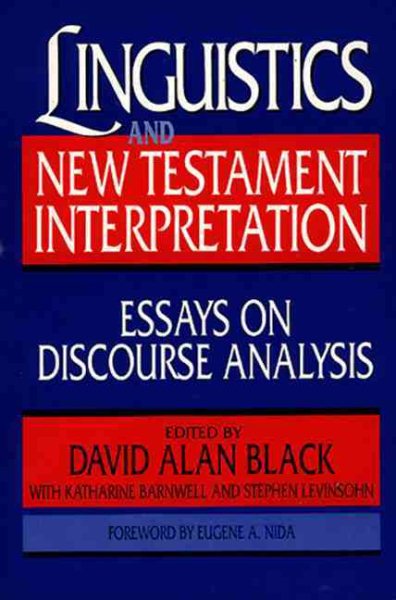 Linguistics and New Testament Interpretation: Essays on Discourse Analysis cover