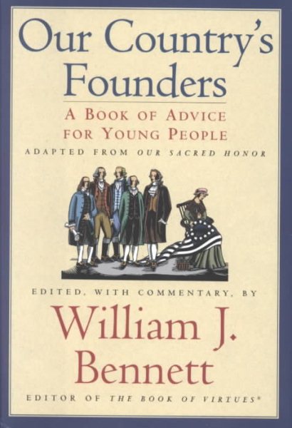 Our Country's Founders: A Book of Advice for Young People cover
