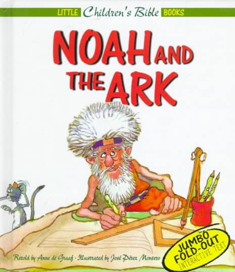 Noah and the Ark (Little Children's Bible Books) cover