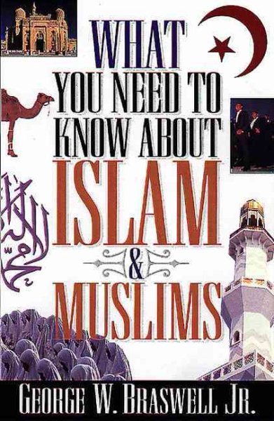 What You Need to Know about Islam and Muslims cover