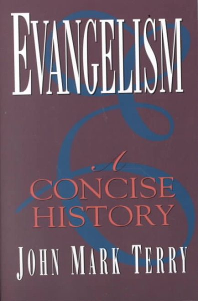 Evangelism: A Concise History cover