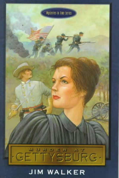 Murder at Gettysburg (Mysteries in Time Series) cover