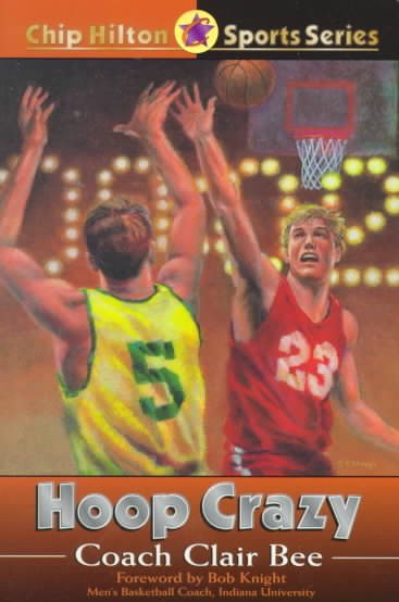 Hoop Crazy (Chip Hilton Sports Series) cover