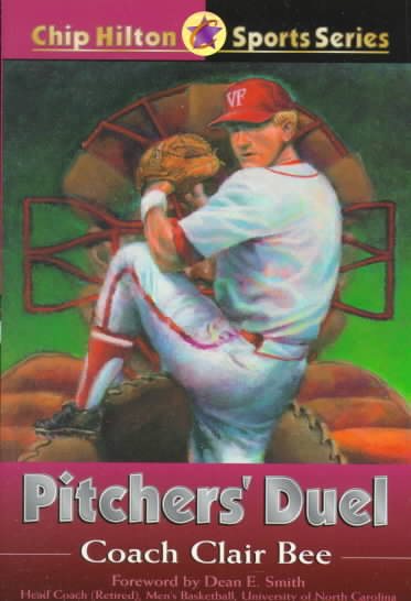 Pitchers' Duel (CHIP HILTON SPORTS SERIES) cover