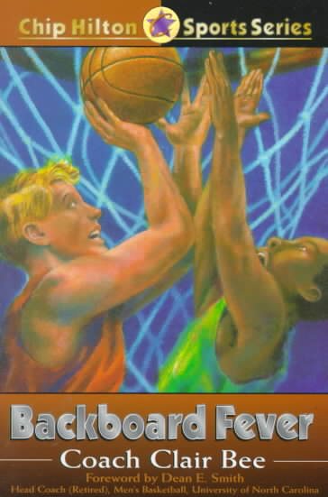 Backboard Fever (CHIP HILTON SPORTS SERIES) cover