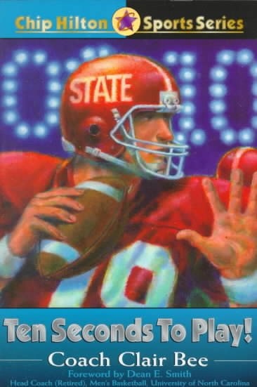 Ten Seconds to Play! (CHIP HILTON SPORTS SERIES) cover