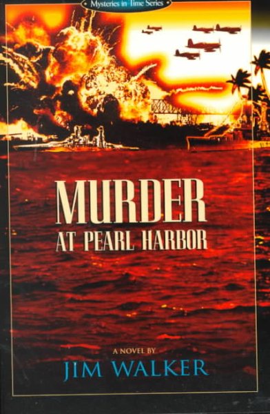 Murder at Pearl Harbor (Mysteries in Time Series) cover