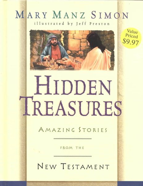 Hidden Treasures: Amazing Stories from the New Testament cover
