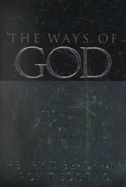 The Ways of God: Working Through Us to Reveal Himself to a Watching World cover