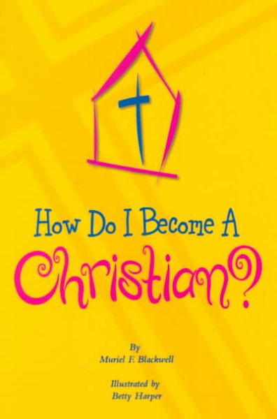 How Do I Become a Christian? cover