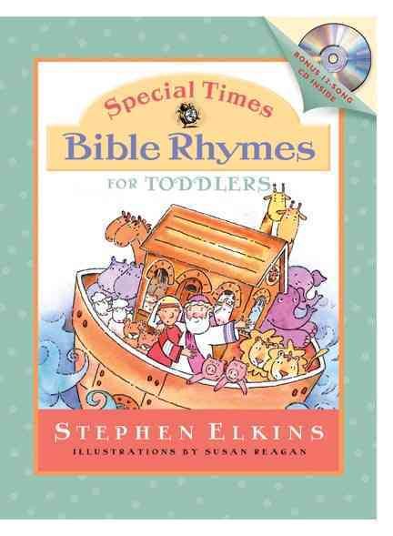Special Times Bible Rhymes for Toddlers