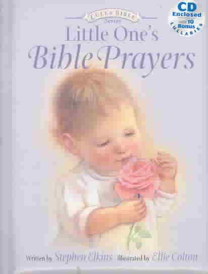 Little One's Bible Prayers (Lullabible Series for Little Ones, 1) cover