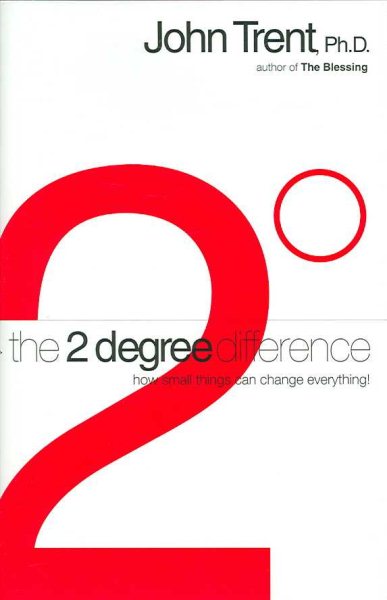 The 2-Degree Difference: How Little Things Can Change Everything cover