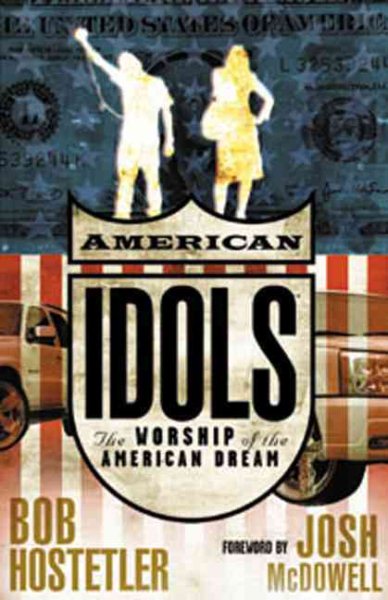 American Idols: The Worship of the American Dream cover