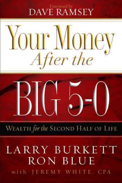 Your Money after the Big 5-0: Wealth for the Second Half of Life cover