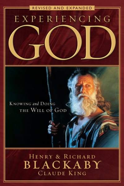 Experiencing God: Knowing and Doing the Will of God, Revised and Expanded cover