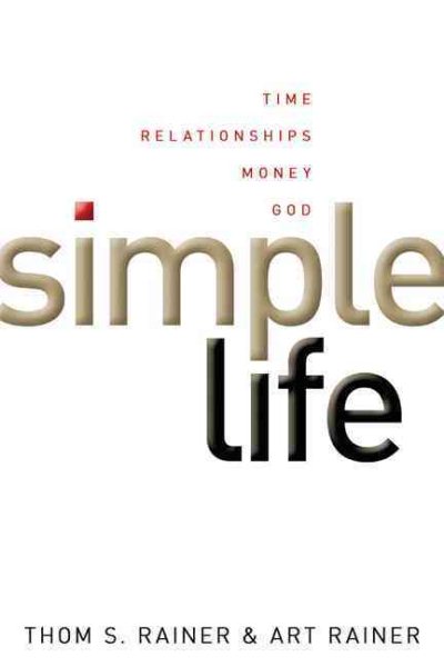 Simple Life: Time, Relationships, Money, God cover