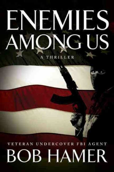 Enemies Among Us: A Thriller cover