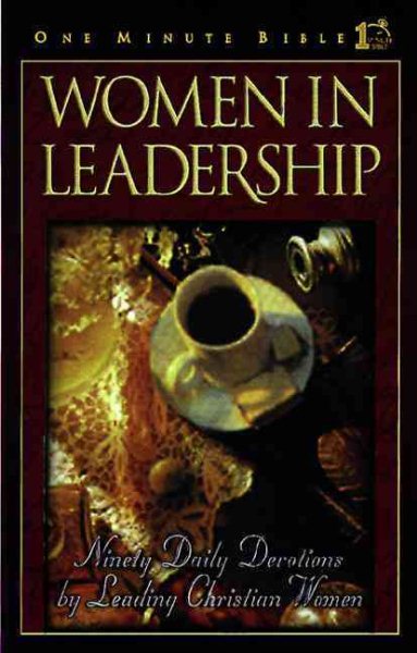 Women in Leadership: Daily Devotions to Guide Today's Leading Women (One Minute Bible) cover