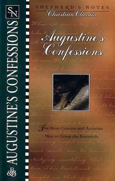 Shepherds Notes: Augustines Confessions (Shepherd's Notes. Christian Classics) cover