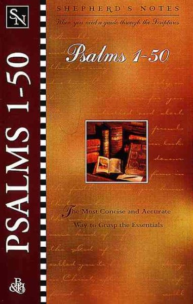 Psalms 1-50 (Shepherd's Notes) cover