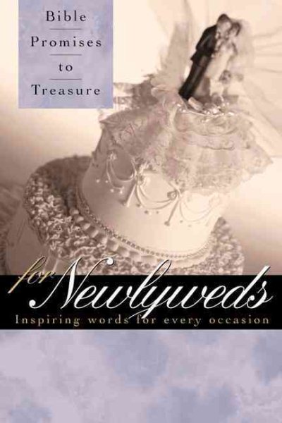 Bible Promises to Treasure for Newlyweds: Inspiring Words for Every Occasion cover