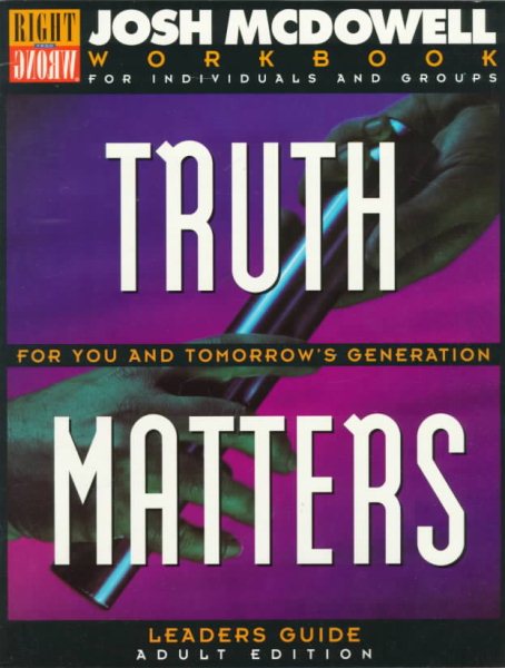 Truth Matters; For You and Tomorrow's Generation Leader's Guide cover