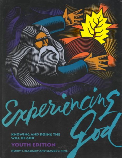 Experiencing God: Knowing and Doing the Will of God : Youth Edition cover