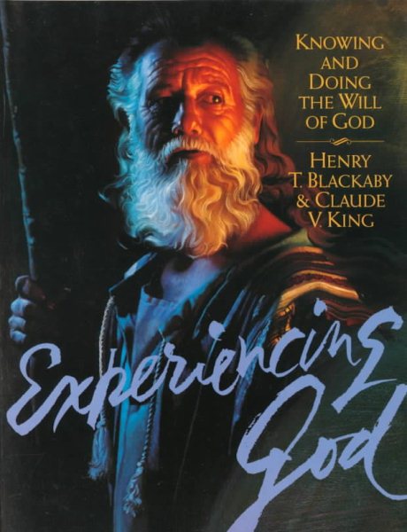Experiencing God: Knowing and Doing the Will of God (Workbook) cover
