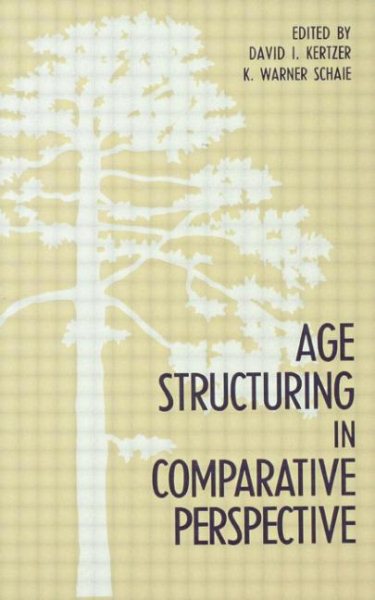 Age Structuring in Comparative Perspective (Social Structure and Aging Series) cover