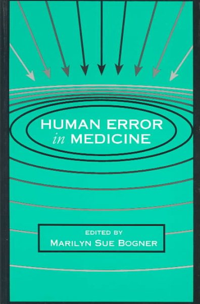 Human Error in Medicine (Human Error and Safety) cover