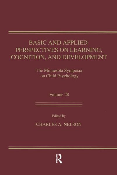 Basic and Applied Perspectives on Learning, Cognition, and Development: The Minnesota Symposia on Child Psychology, Volume 28 (Minnesota Symposia on Child Psychology Series) cover