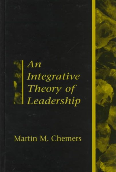 An Integrative Theory of Leadership cover