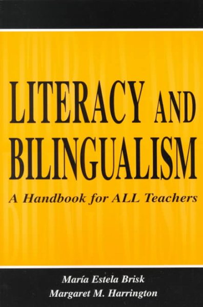 Literacy and Bilingualism: A Handbook for ALL Teachers cover