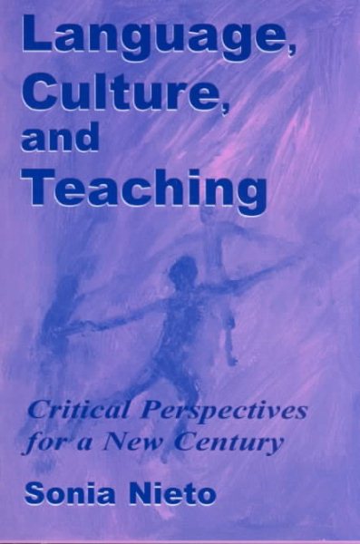 Language, Culture, and Teaching: Critical Perspectives (Language, Culture, and Teaching Series) cover