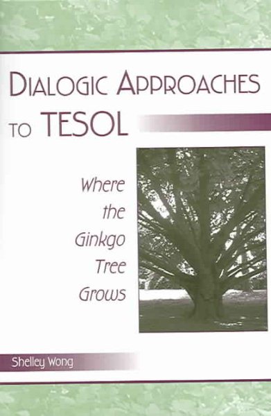 Dialogic Approaches to TESOL cover