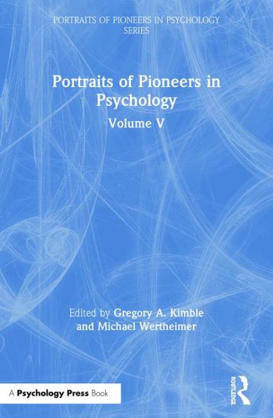 Portraits of Pioneers in Psychology: Volume V cover
