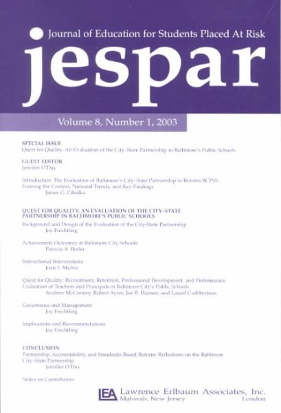 Quest for Quality: An Evaluation of the City-state Partnership in Baltimore's Public Schools. A Special Issue of the journal of Education for Students ... City-State Partnetrship in Baltimore's Pub) cover