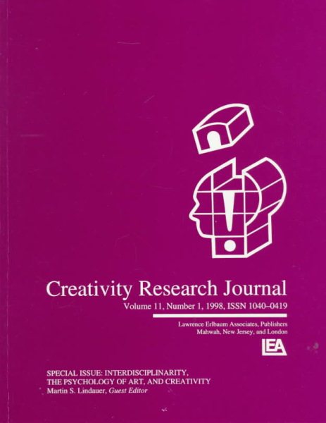 Interdisciplinarity, the Psychology of Art, and Creativity: A Special Issue of creativity Research Journal cover