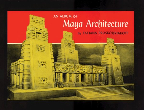 An Album of Maya Architecture cover