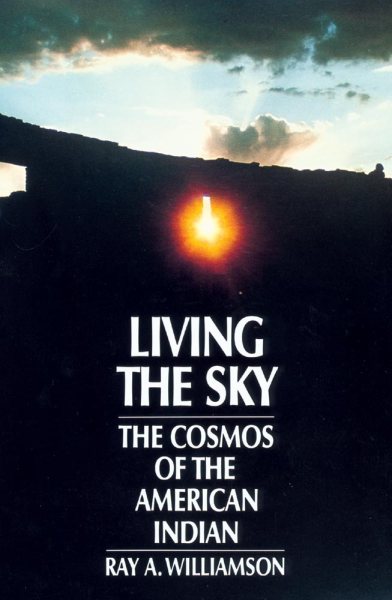 Living the Sky: The Cosmos of the American Indian cover