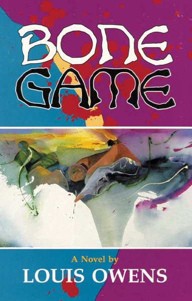 Bone Game: A Novel (American Indian Literature and Critical Studies Series) cover