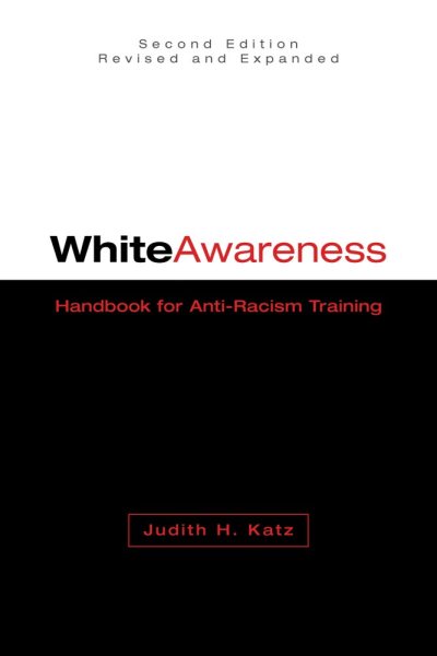 White Awareness: Handbook for Anti-Racism Training cover