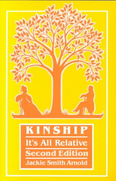 Kinship: It's All Relative. Second Edition cover